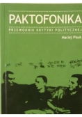 Paktofonika Przewodnik krytyki politycznej