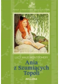 Perły literatury młodzieżowej Ania z Szumiących Topoli