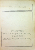 Stosowanie Konstytucji Kwietniowej w okresie drugiej wojny światowej