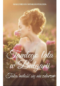 Tamtego lata w Bułgarii