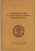 "Pamiętniki" Paska na tle pamiętnikarstwa staropolskiego