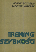 Trening szybkości