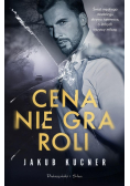 Cena nie gra roli