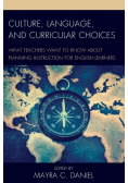 Culture, Language, and Curricular Choices