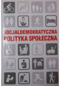 Socjaldemokratyczna polityka społeczna