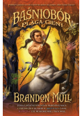 Brandon Mull - Baśniobór Plaga cieni
