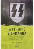 Wytropić Eichmanna