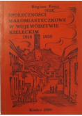 Społeczności małomiasteczkowe w województwie kieleckim 1918 1939
