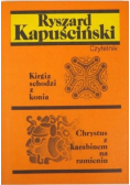 Kirgiz schodzi z konia  Chrystus z karabinem na ramieniu