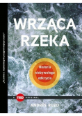 Wrząca rzeka Historia niebywałego odkrycia