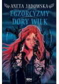 Heksalogia o Dorze Wilk Egzorcyzmy Dory Wilk