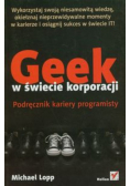 Geek w świecie korporacji