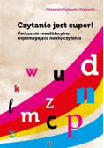 Czytanie jest super! Ćwiczenia rewalidacyjne..