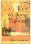 Ikony Wielkiego Tygodnia