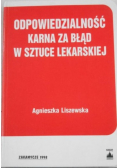 Odpowiedzialność karna za błąd w sztuce lekarskiej