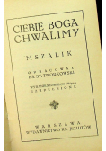 Ciebie Boga chwalimy 1939 r.