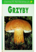 Leksykon przyrodniczy Grzyby