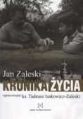 Jan Zaleski Kronika życia