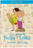 Nowe przygody Bolka i Lolka Domowi odkrywcy