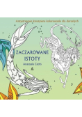Zaczarowane istoty