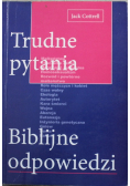 Trudne pytania Biblijne odpowiedzi