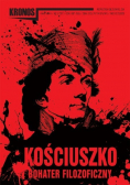 Kronos kwartalnik Nr 3 / 17 Kościuszko bohater filozoficzny