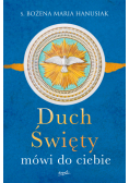 Duch Święty mówi do ciebie
