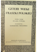 Cztery wieki fraszki polskiej 1937 r.