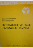 Interakcje w fazie farmaceutycznej