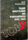 Tajne nauczanie na Podkarpaciu 1939-1945