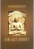 Kim jest Budda