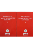 Dokumenty nauki społecznej kościoła Tom I i II