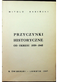 Przyczynki historyczne do okresu 1939 - 1945