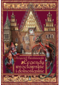 Legendy wrocławskie i dolnośląskie