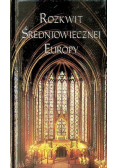 Rozkwit średniowiecznej Europy