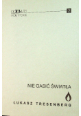 Nie gasić światła