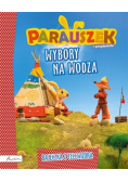 Parauszek i przyjaciele Wybory na wodza