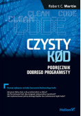 Czysty kod Podręcznik dobrego programisty