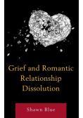 Grief and Romantic Relationship Dissolution