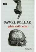 Gdzie mól i rdza