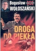 Droga do piekła  Stalin 1941 - 1945