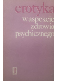 Erotyka w aspekcie zdrowia psychicznego