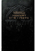 Podstawy etyki i prawa 1930 r.