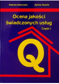 Ocena Jakości Świadczonych Usług Część I