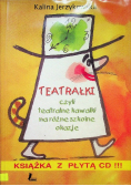 Teatrałki czyli teatralne kawałki na różne z CD