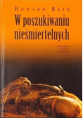 W poszukiwaniu nieśmiertelnych