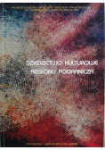 Dziedzictwo Kulturowe Regionu Pogranicza tom I
