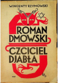 Roman Dmowski Czciciel diabła 1932 r.