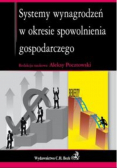 Systemy wynagrodzeń w okresie spowolnienia gospodarczego