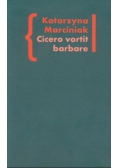 Cicero vortit barbare